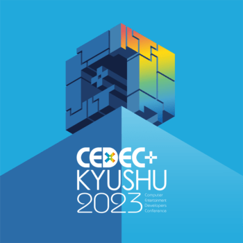 「CEDEC+KYUSHU 2023」11月25日に開催決定2