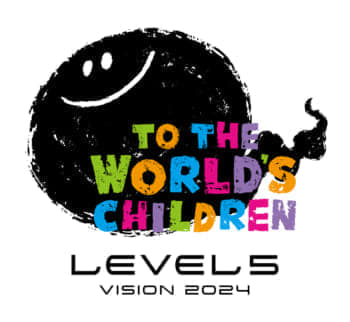 レベルファイブのイベントLEVEL5 VISION 2024 TO THE WORLD'S CHILDREN開催決定_003
